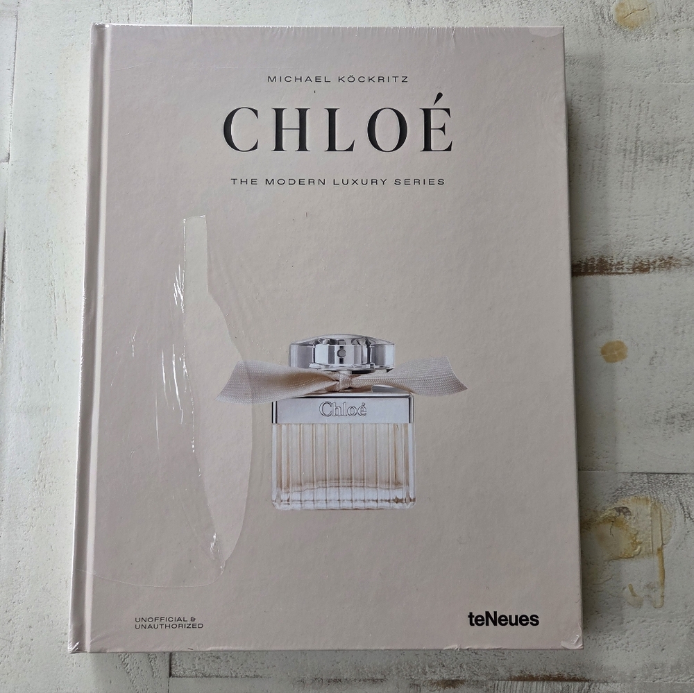 Chloe, The Modern Luxury Series By Michael Kockritz, TeNeues